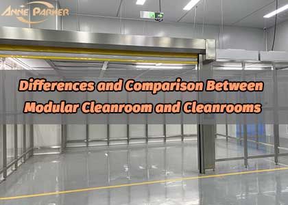 Differences and Comparison Between Modular Cleanroom and Cleanrooms